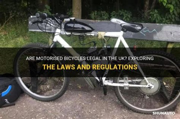 Are motorised bicycles legal in uk?