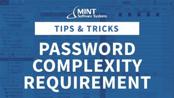 Are password complexity requirements?