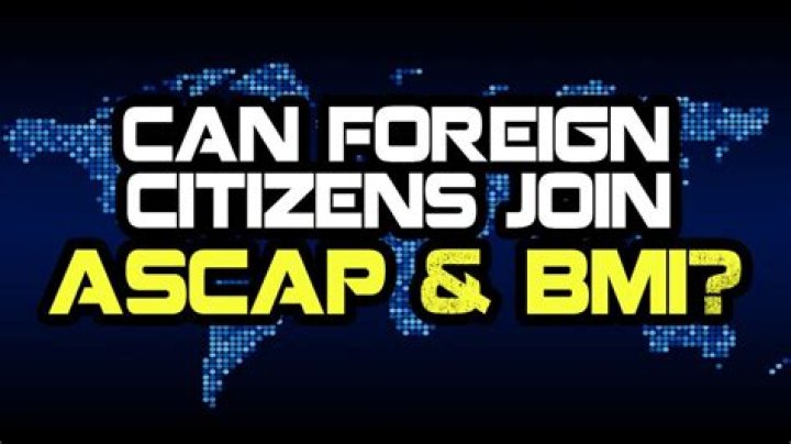 Can foreigners join ascap?