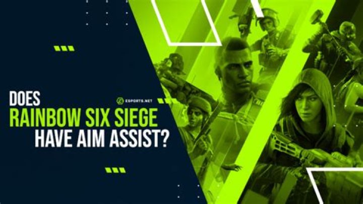 Does rainbow six siege have aim assist?