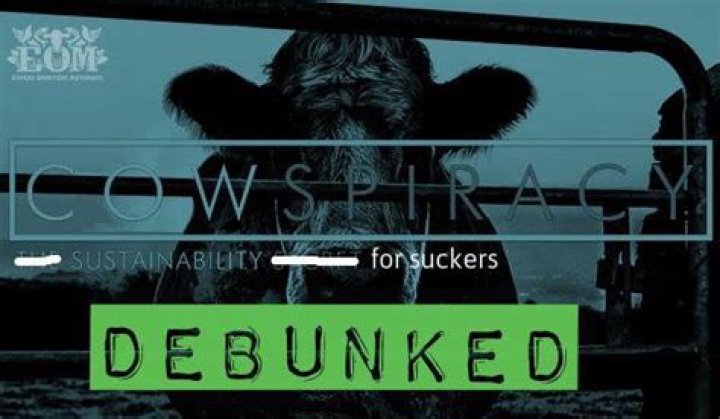 Has cowspiracy been debunked?