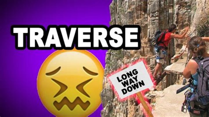 Was does traverse mean?