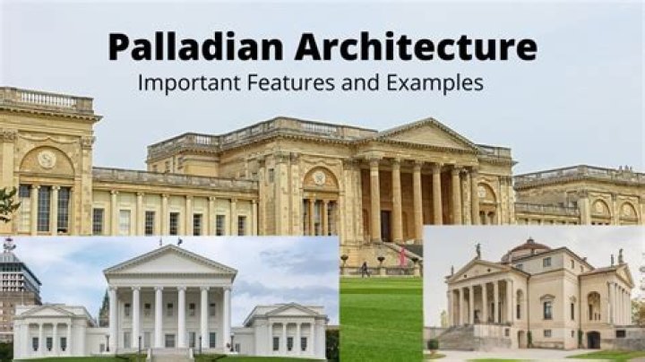 What are the characteristic features of palladianism?