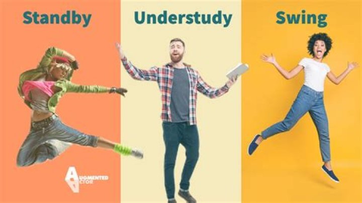 What is an understudy?