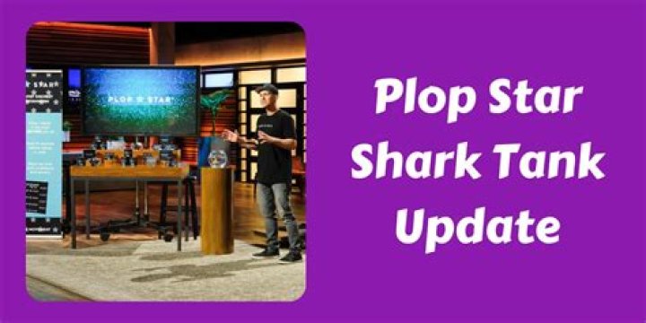 What is plop star on shark tank?