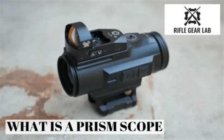 What is prism scope?