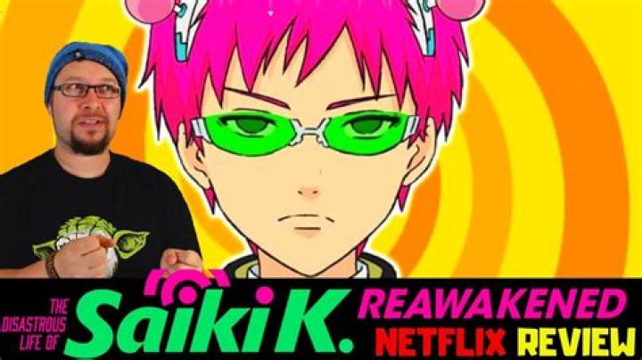 What is the disastrous life of saiki k reawakened?