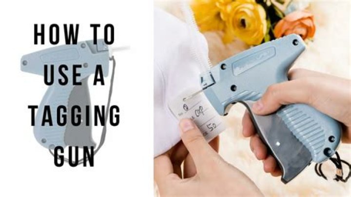 Whats a tagging gun?
