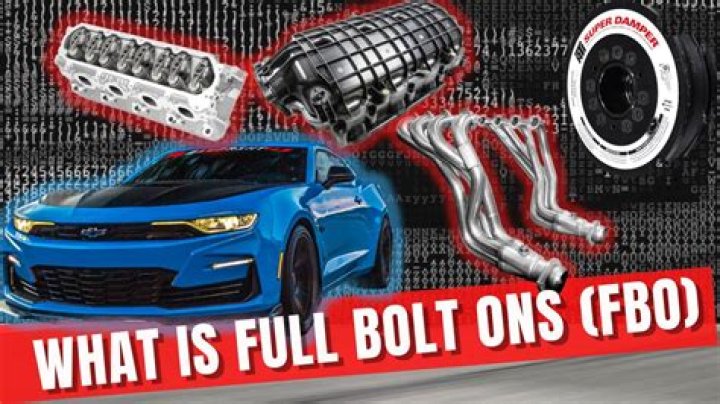 Whats full bolt ons?