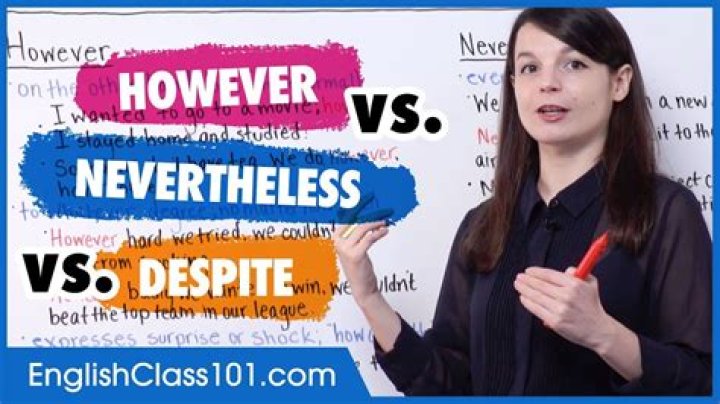 Whats the difference between nevertheless and however?
