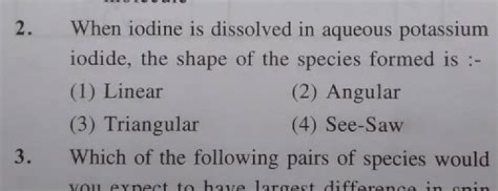 When iodine is dissolved in aqueous potassium iodide?