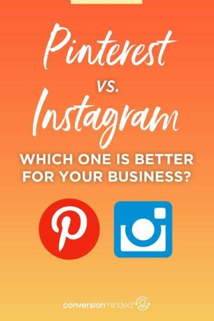 Which is better pinterest or instagram?