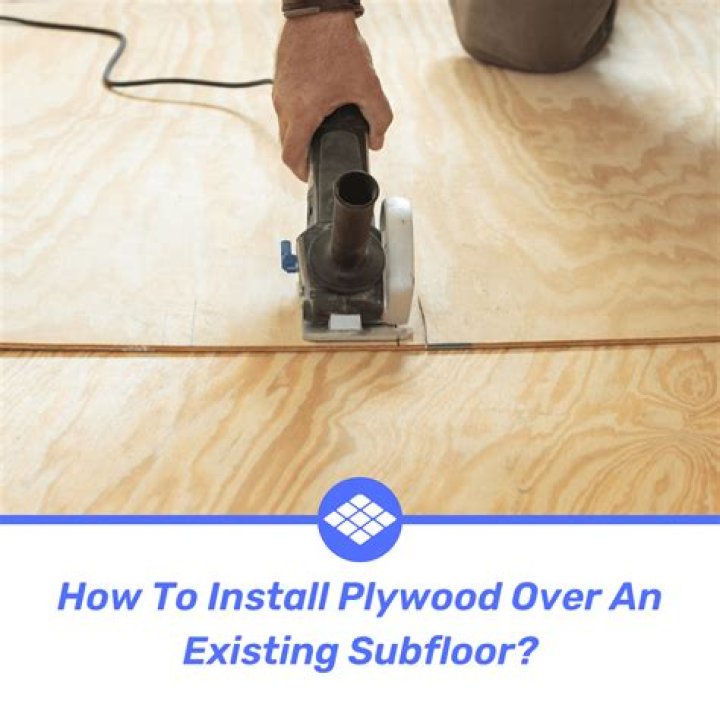 Which plywood to use for subfloor?