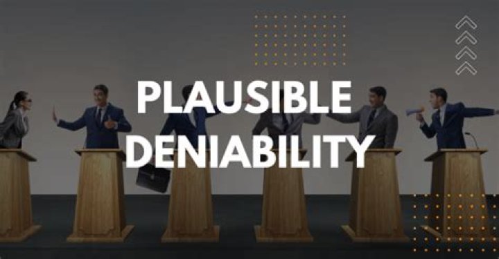 Who is plausible deniability?
