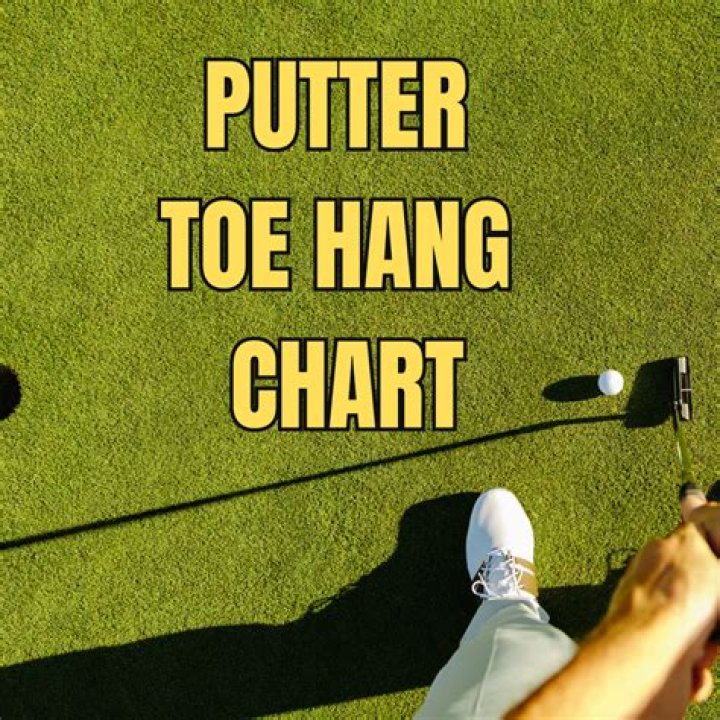 Who needs a toe hang putter?