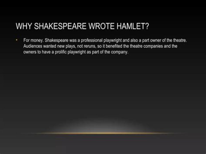 Why shakespeare wrote hamlet?