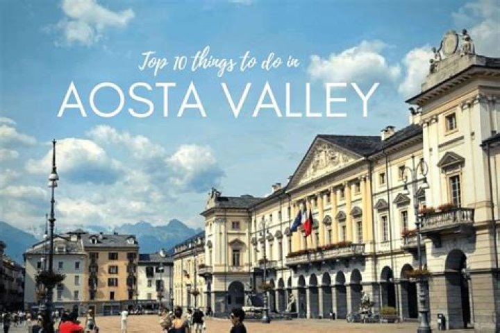 Why visit aosta italy?
